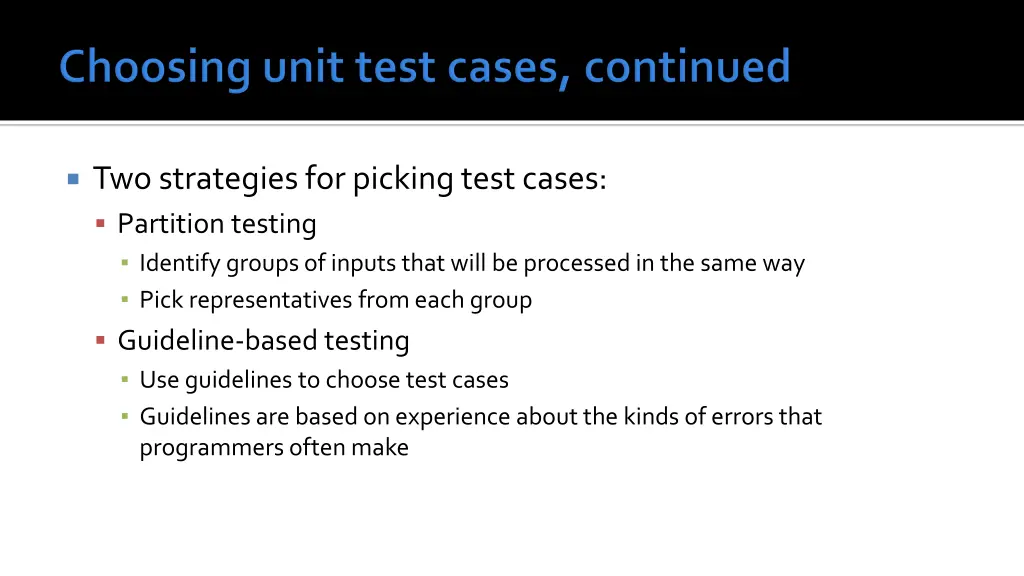 two strategies for picking test cases partition