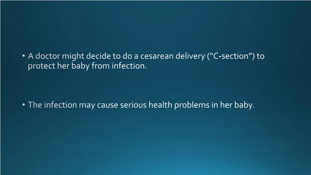 a doctor might decide to do a cesarean delivery