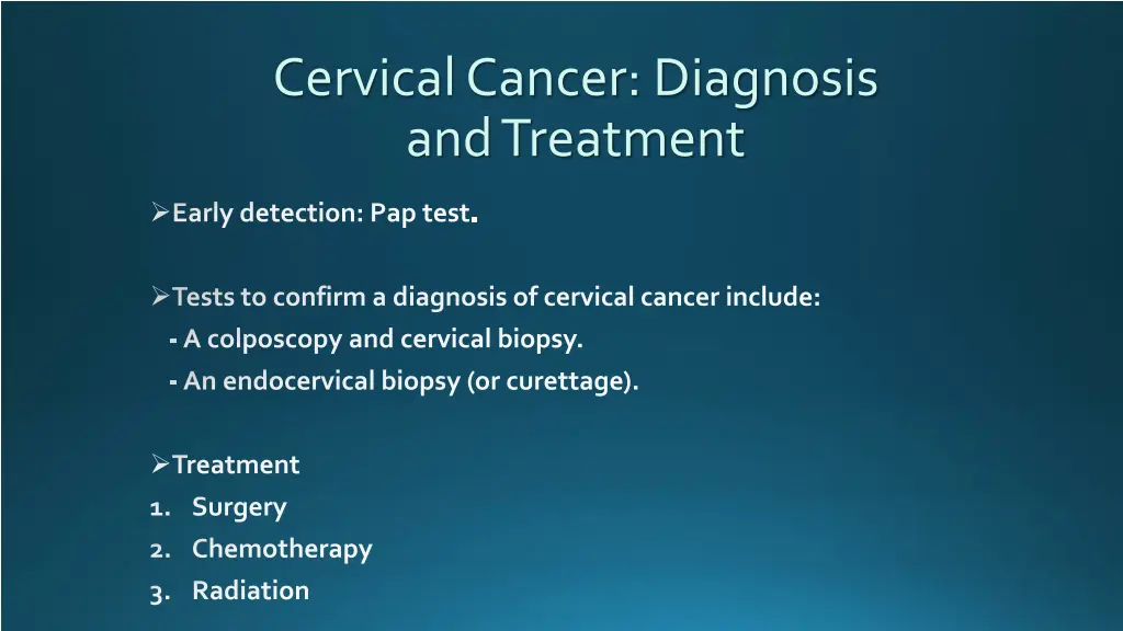 cervical cancer diagnosis and treatment