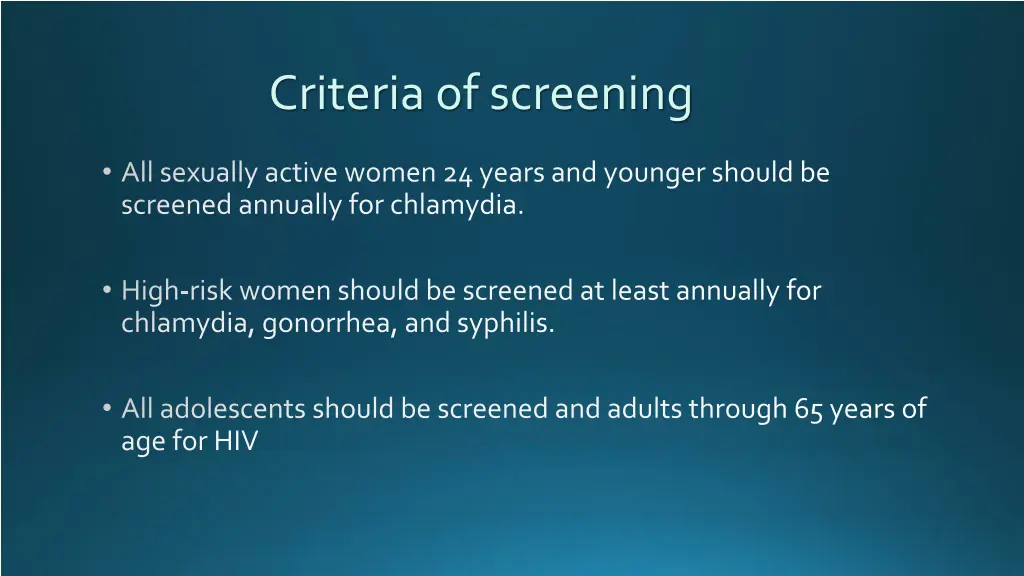 criteria of screening