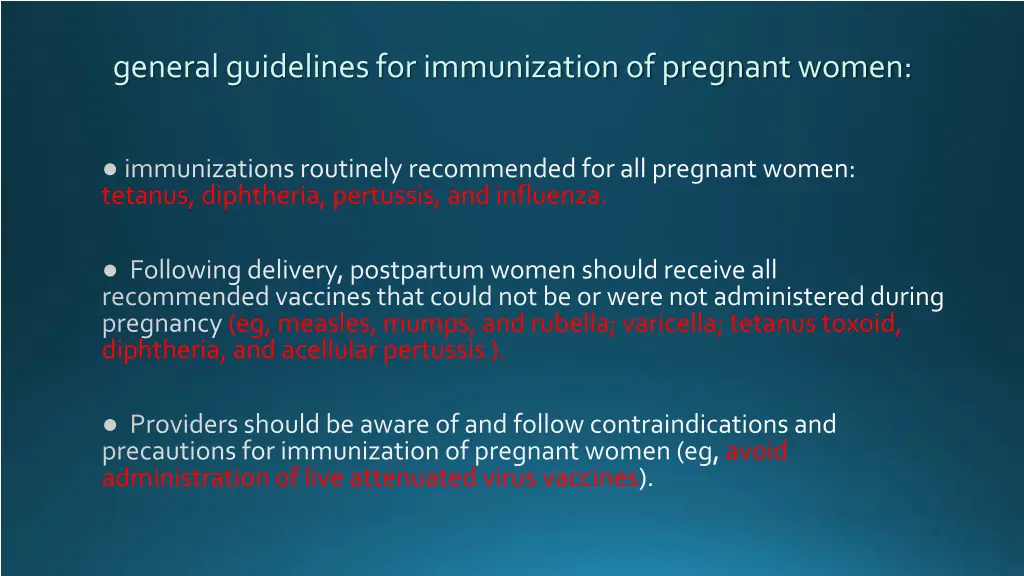 general guidelines for immunization of pregnant