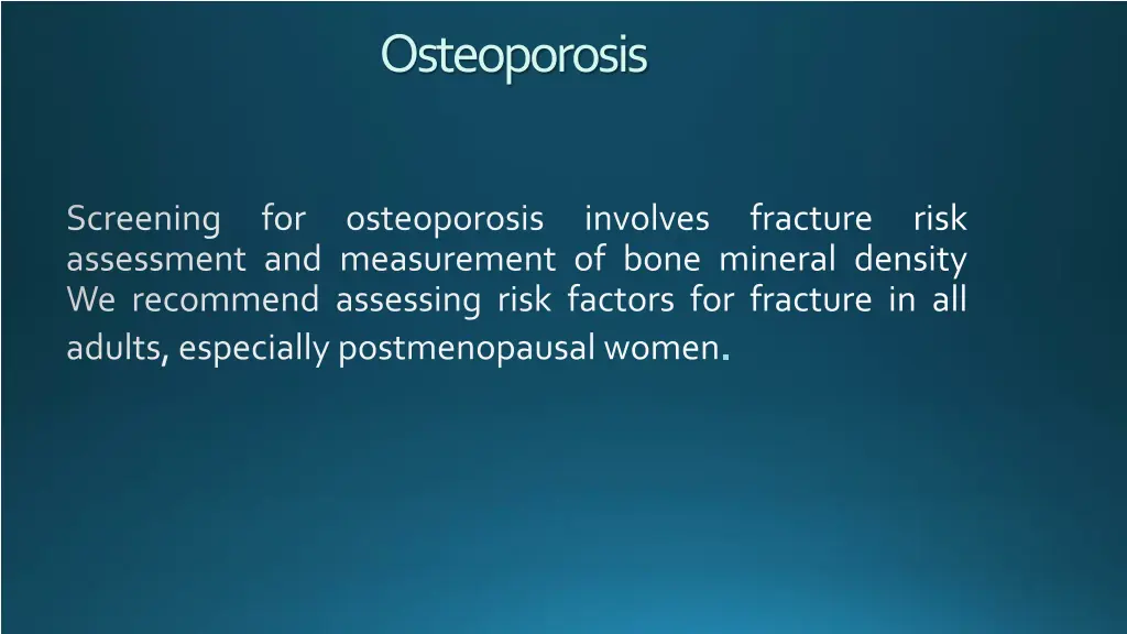 osteoporosis