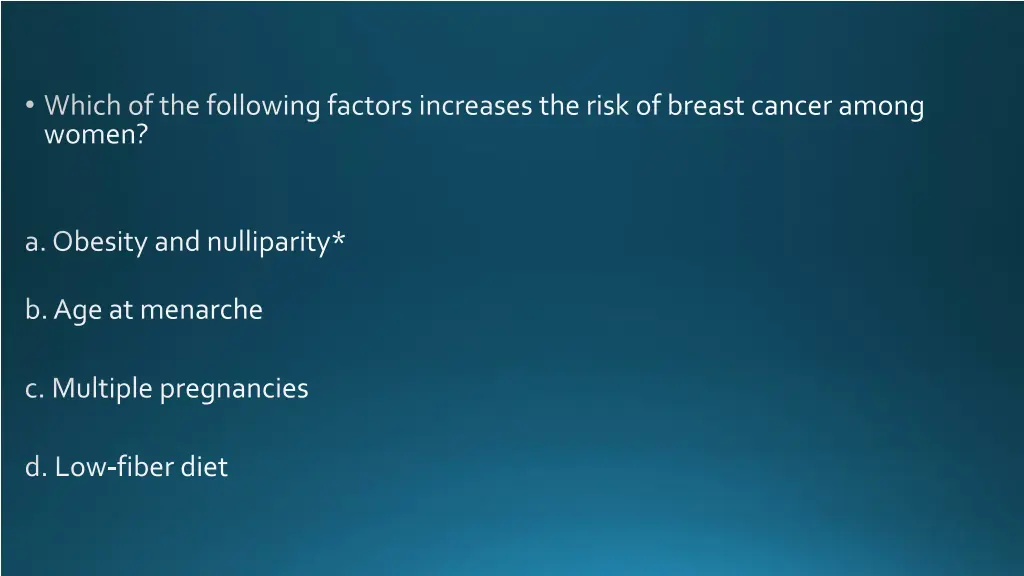 which of the following factors increases the risk