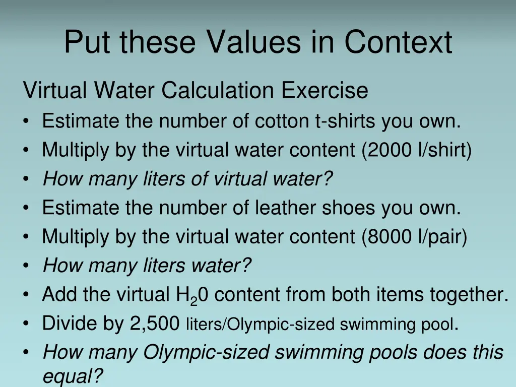 put these values in context 1