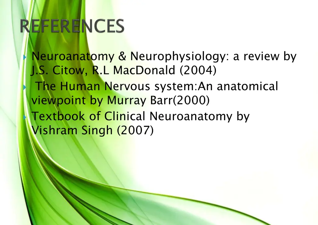 neuroanatomy neurophysiology a review