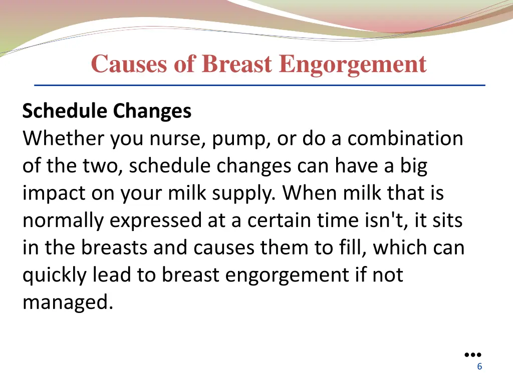 causes of breast engorgement