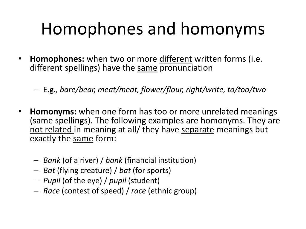 homophones and homonyms