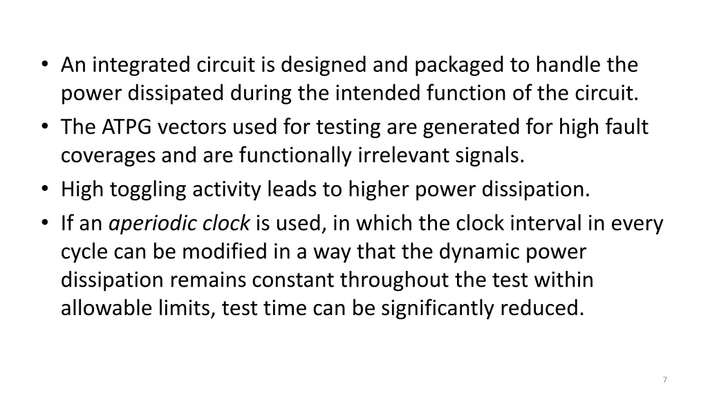 an integrated circuit is designed and packaged