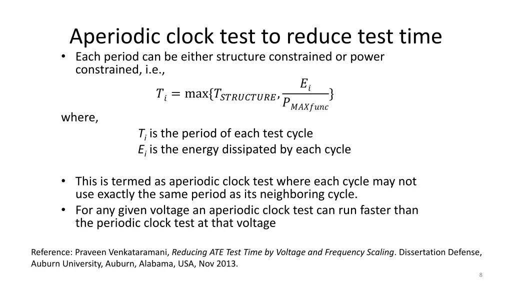 aperiodic clock test to reduce test time each