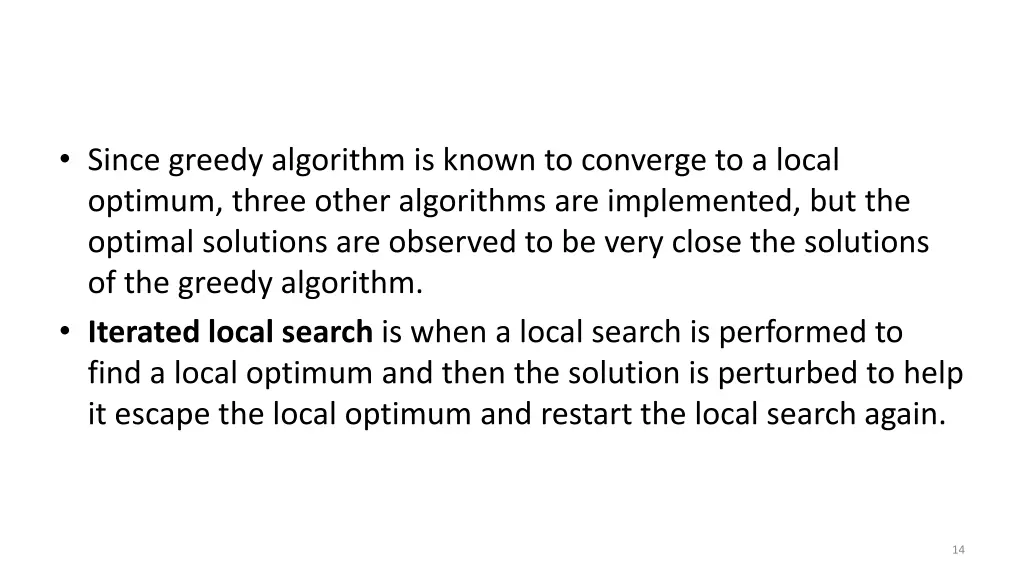 since greedy algorithm is known to converge