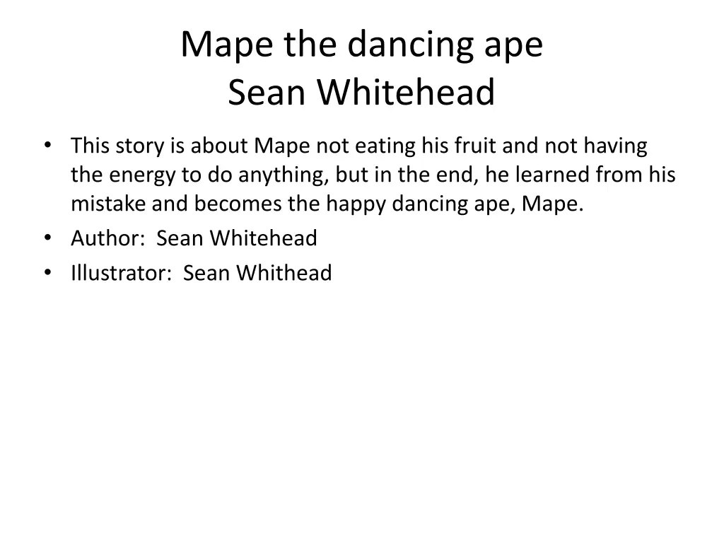 mape the dancing ape sean whitehead