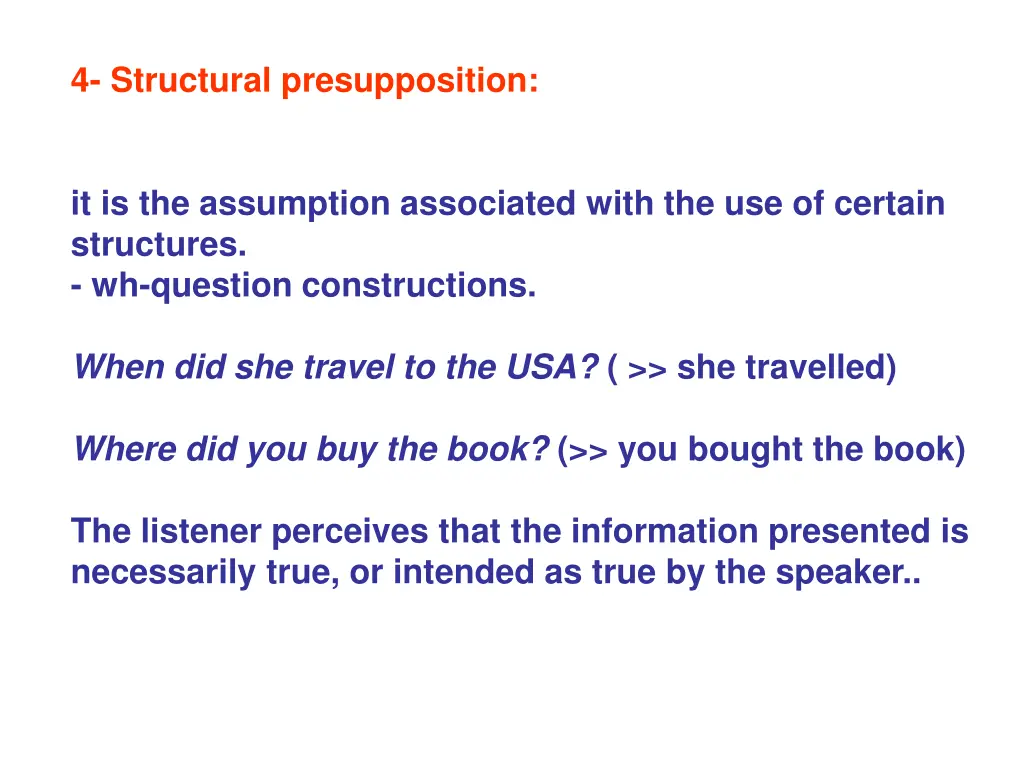 4 structural presupposition