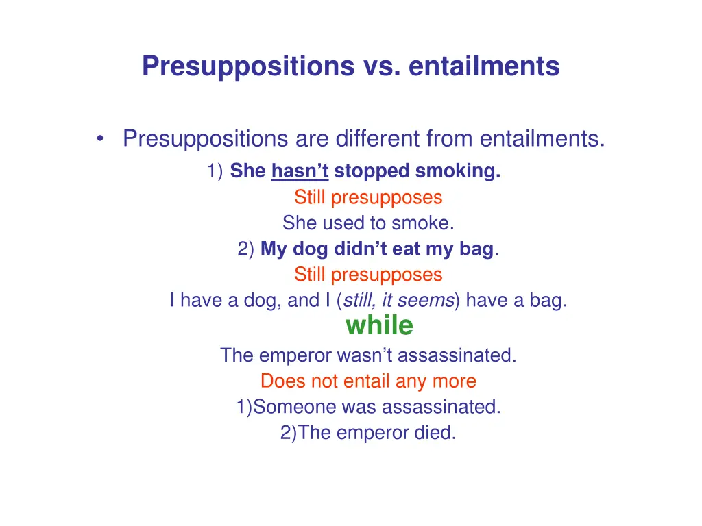 presuppositions vs entailments 1