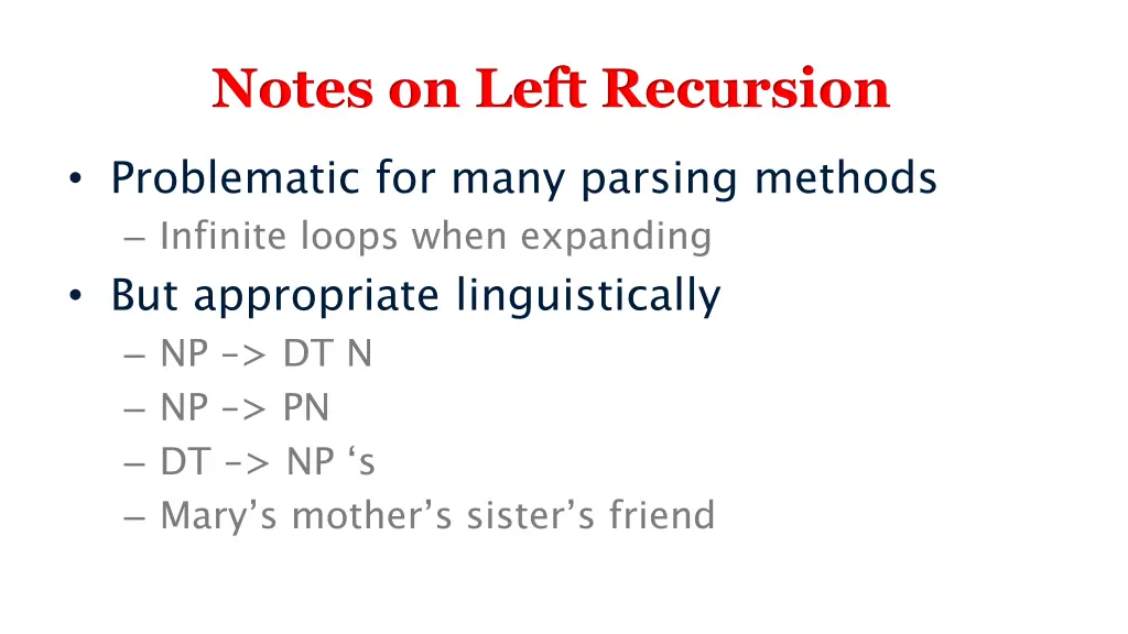 notes on left recursion