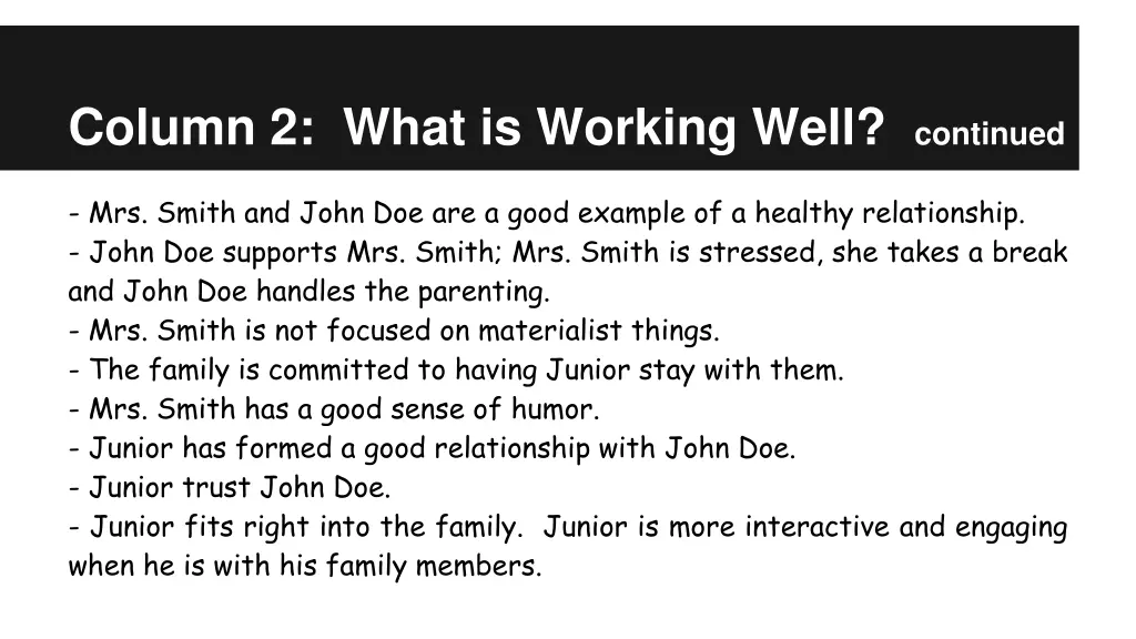 column 2 what is working well continued 1