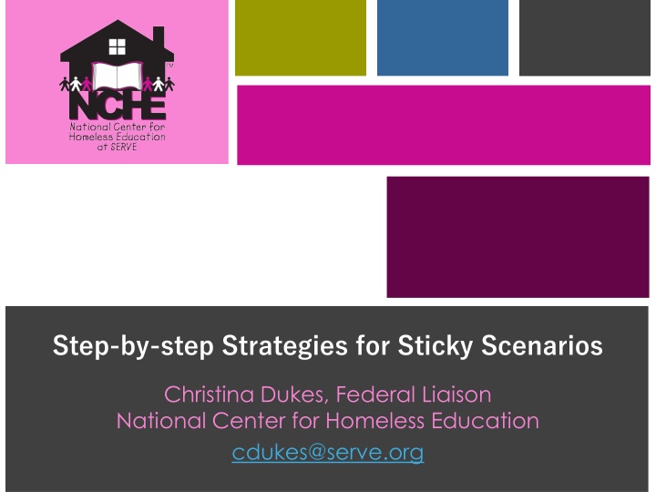 step by step strategies for sticky scenarios