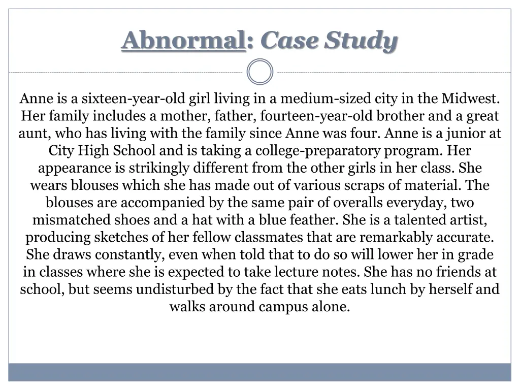 abnormal case study