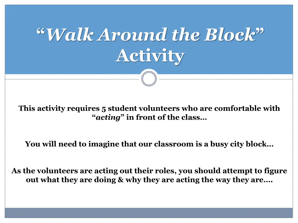 walk around the block activity