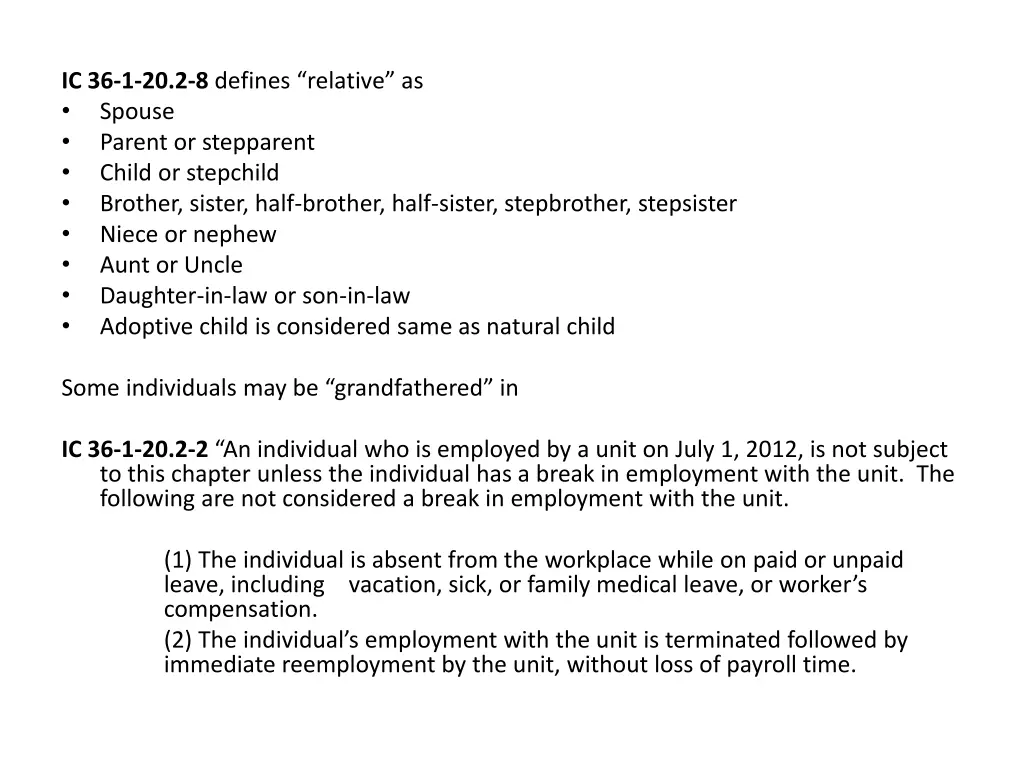 ic 36 1 20 2 8 defines relative as spouse parent