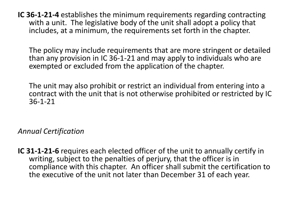 ic 36 1 21 4 establishes the minimum requirements