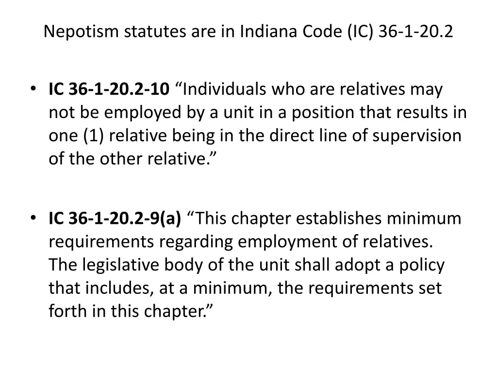 nepotism statutes are in indiana code ic 36 1 20 2