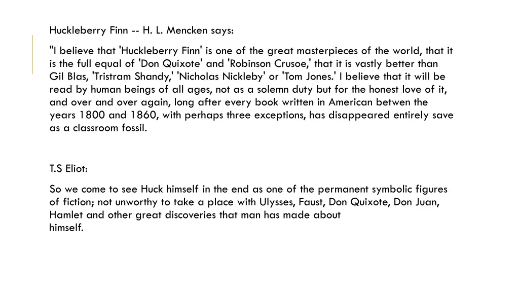 huckleberry finn h l mencken says