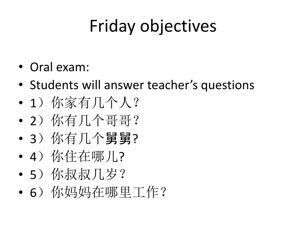 friday objectives