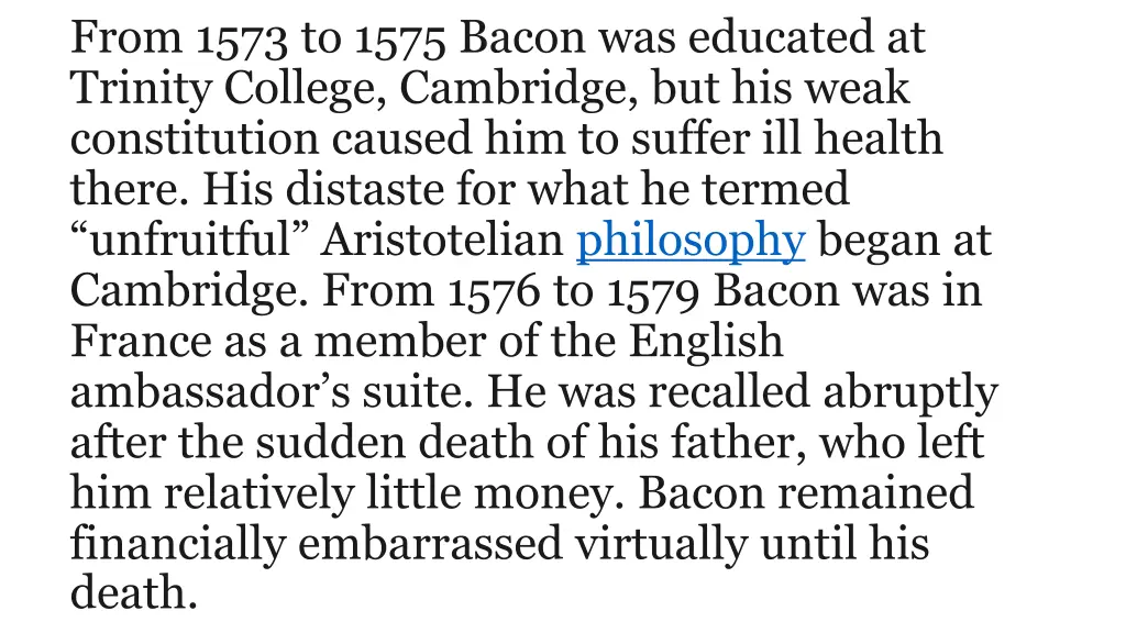 from 1573 to 1575 bacon was educated at trinity