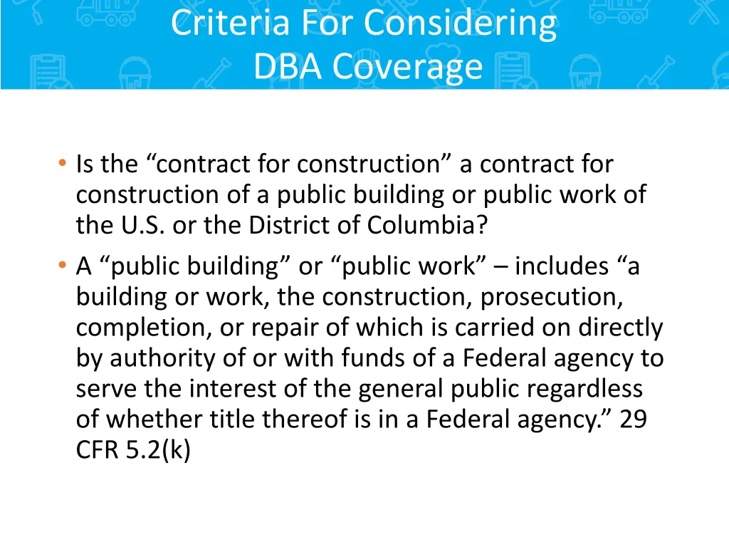 criteria for considering dba coverage 1