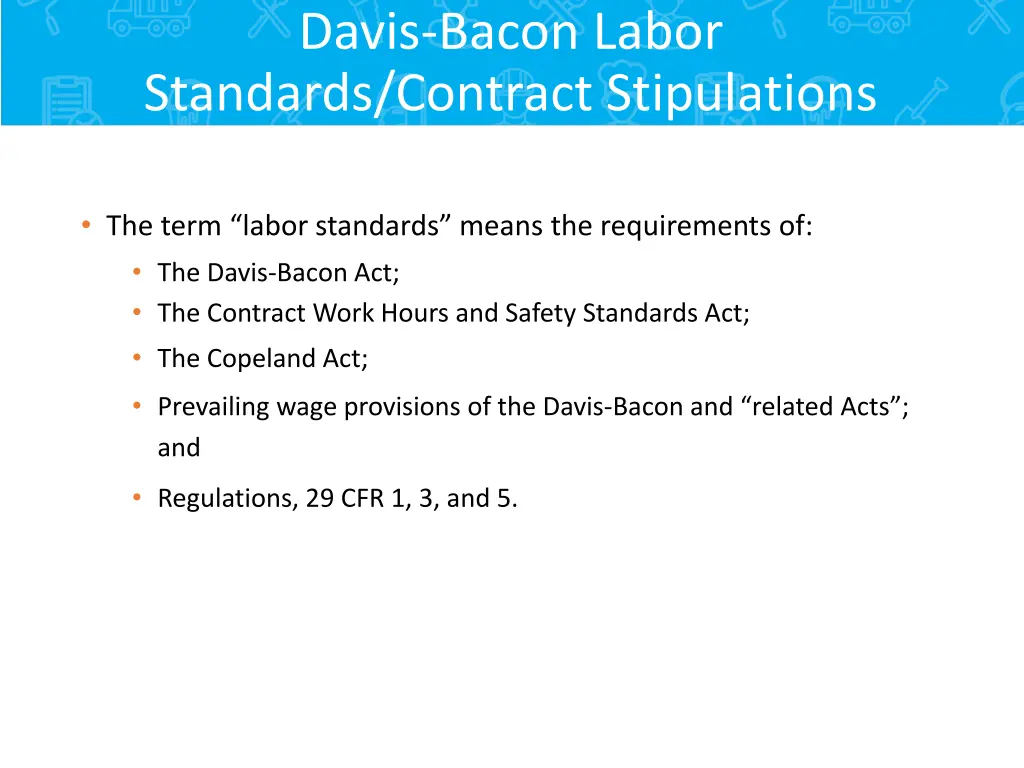 davis bacon labor standards contract stipulations