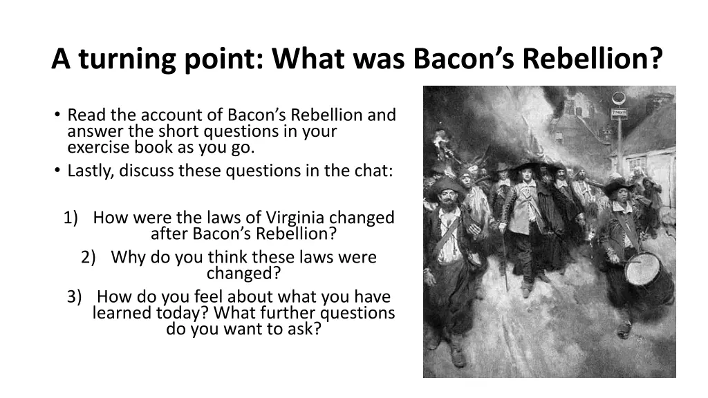 a turning point what was bacon s rebellion