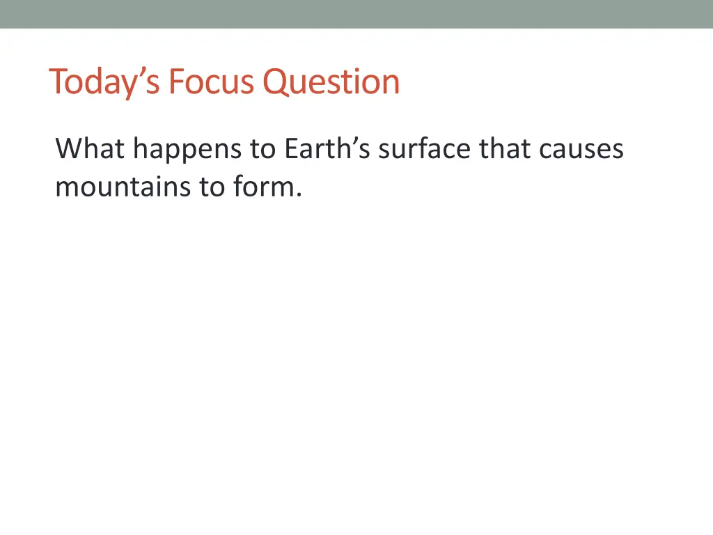 today s focus question