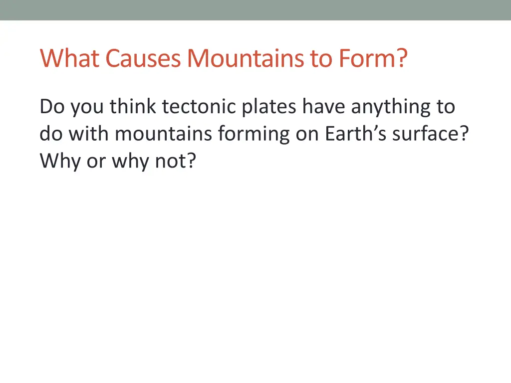 what causes mountains to form