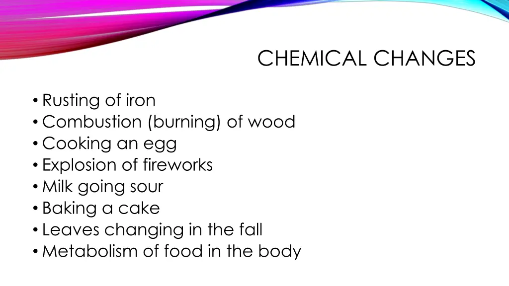 chemical changes