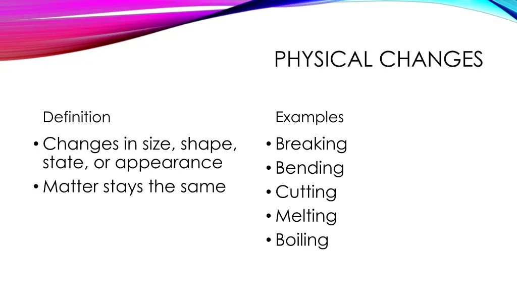 physical changes 1