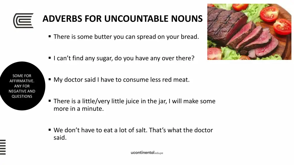 adverbs for uncountable nouns