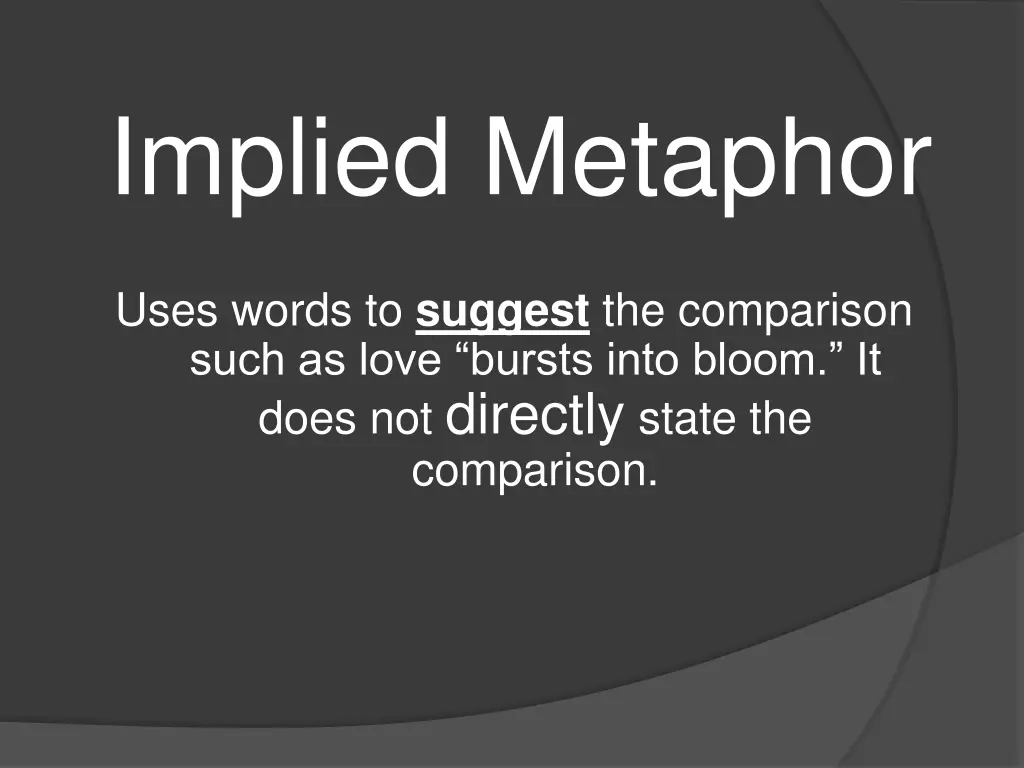 implied metaphor