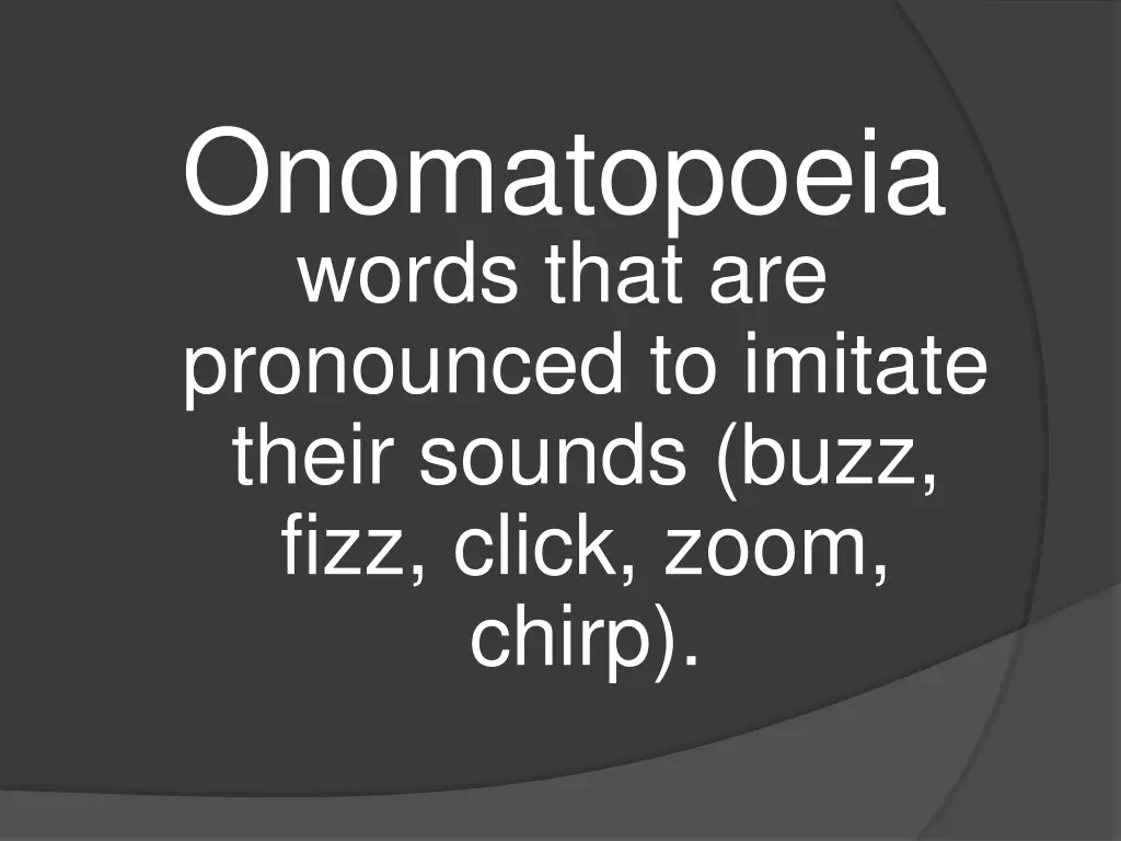 onomatopoeia