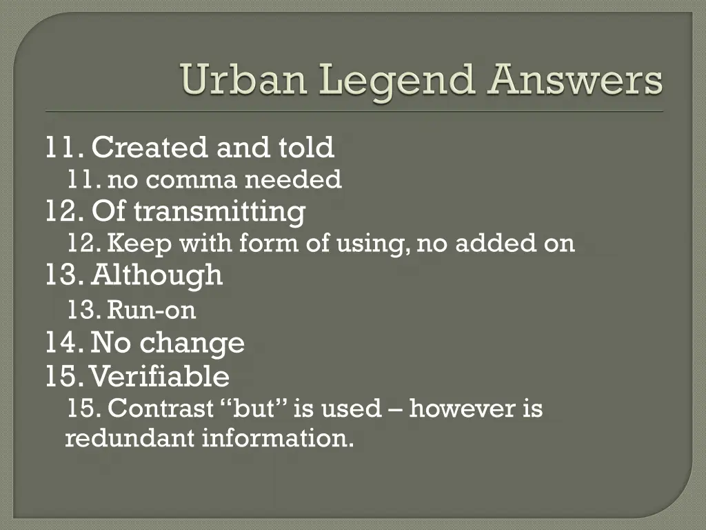 11 created and told 11 no comma needed