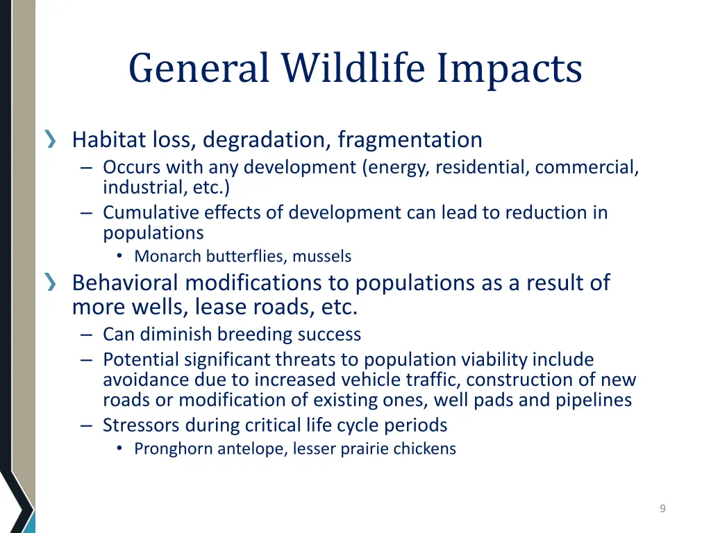 general wildlife impacts