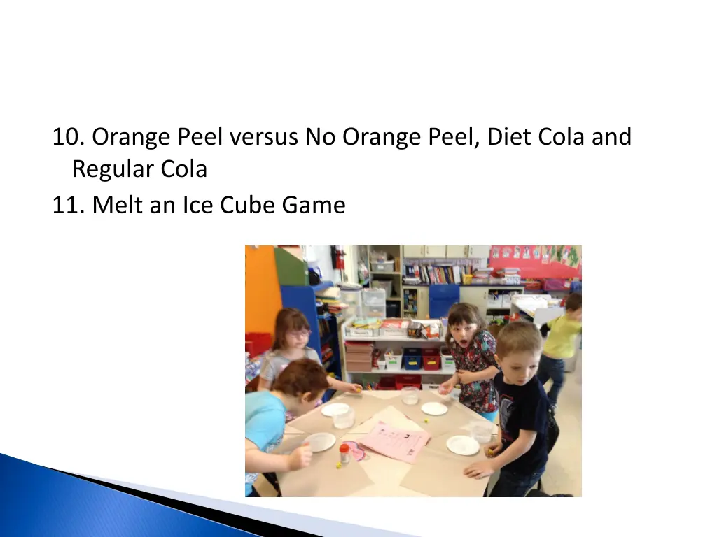 10 orange peel versus no orange peel diet cola