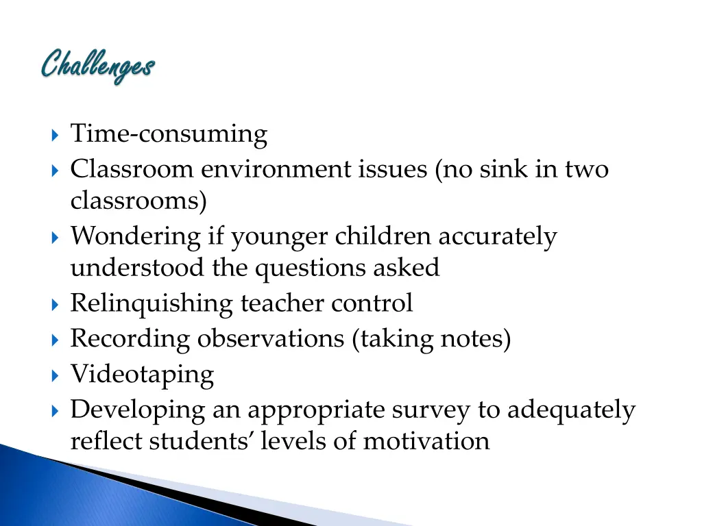 time consuming classroom environment issues