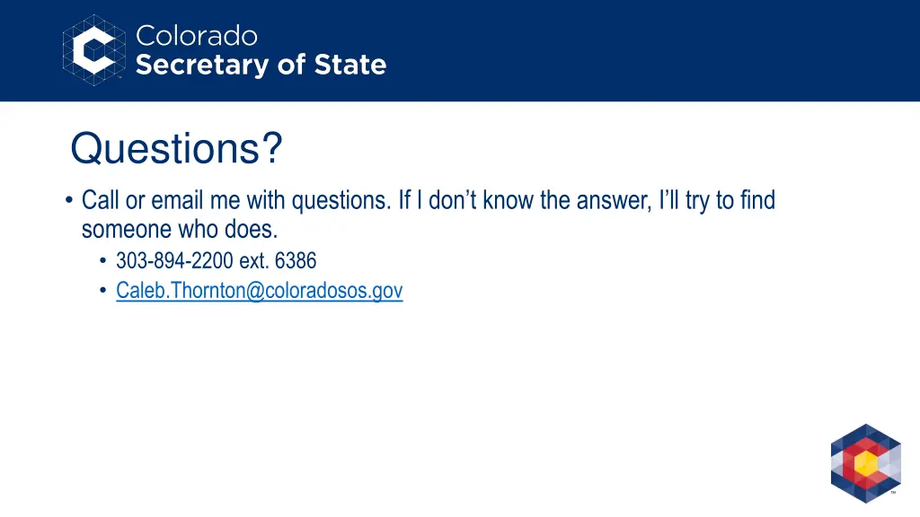 questions call or email me with questions