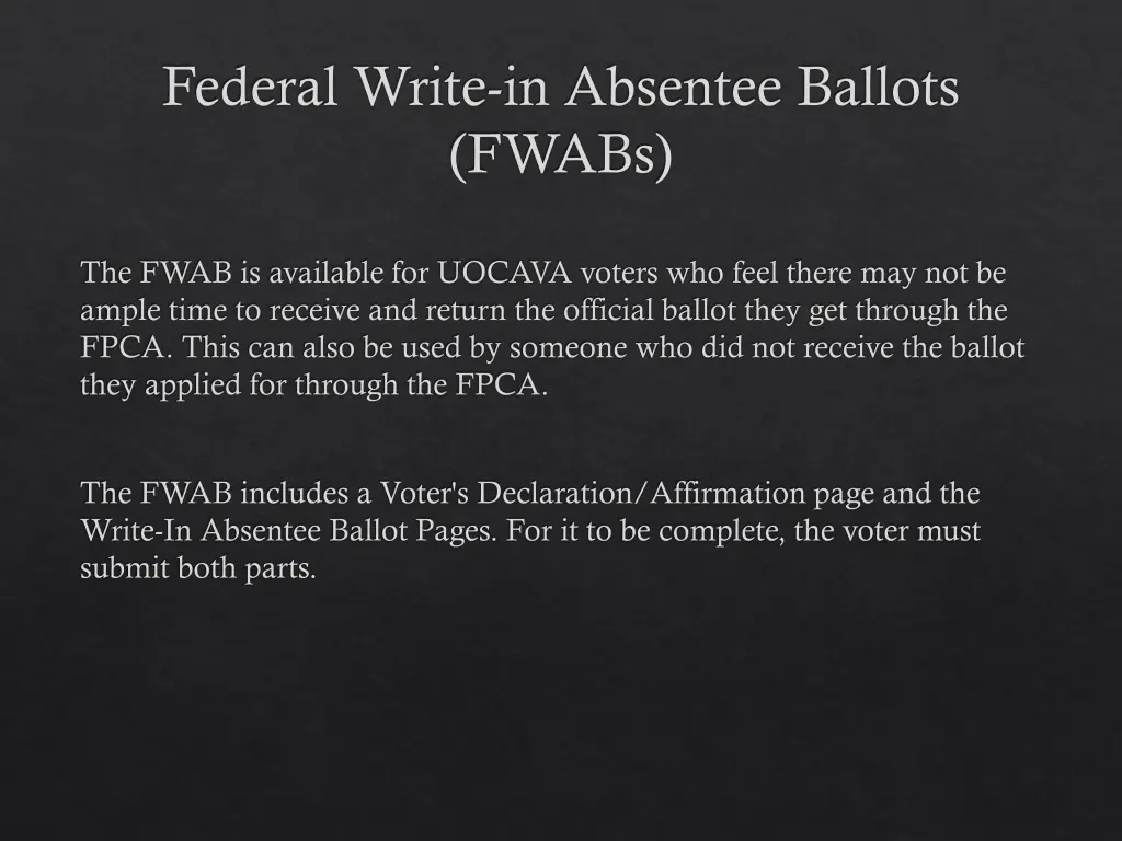 federal write in absentee ballots fwabs