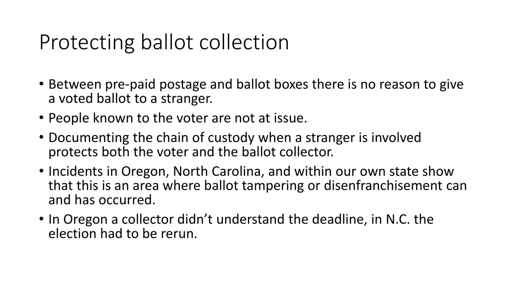 protecting ballot collection