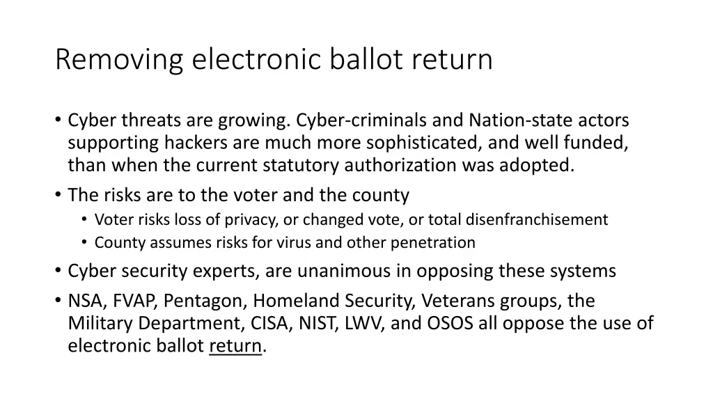 removing electronic ballot return