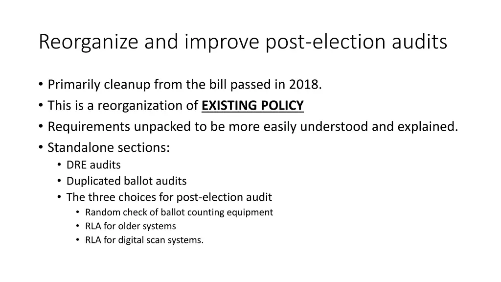 reorganize and improve post election audits