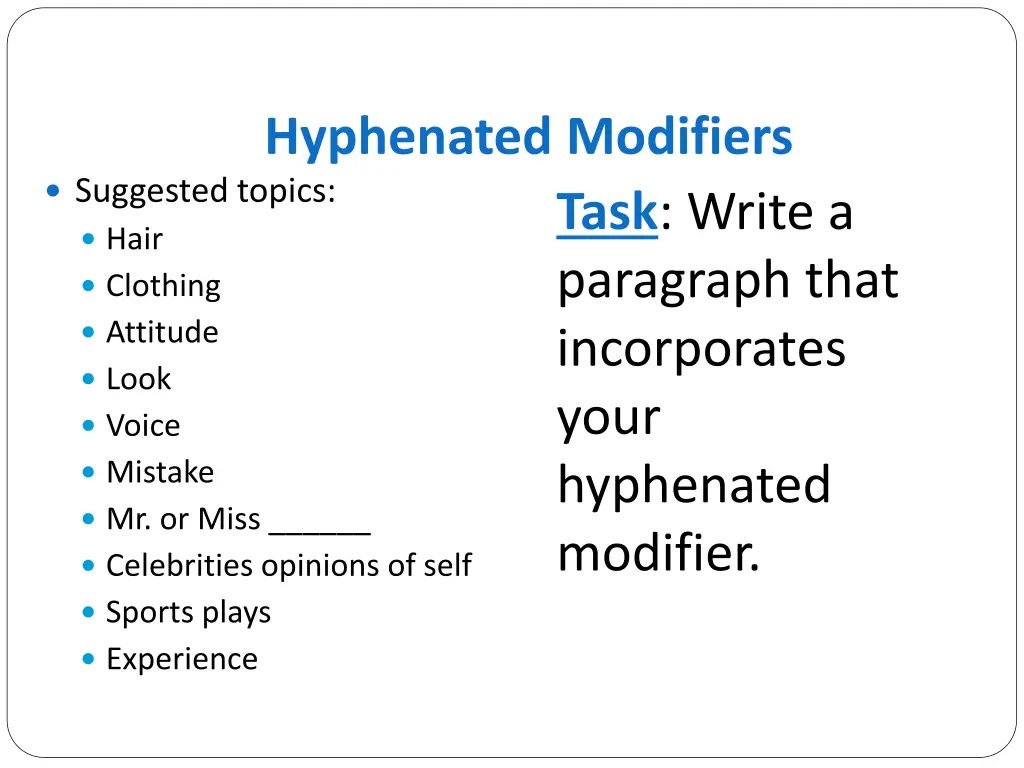 hyphenated modifiers suggested topics hair