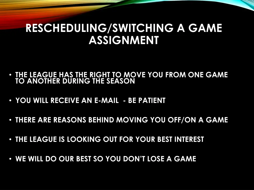 rescheduling switching a game assignment