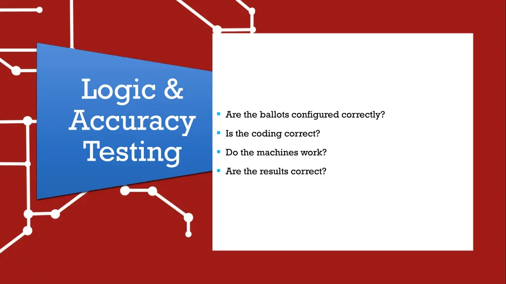 logic accuracy testing